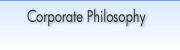 Corporate Philosophy